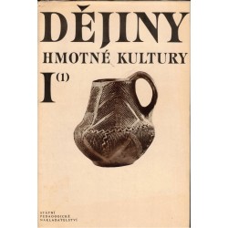 Dějiny hmotné kultury I (1, 2)