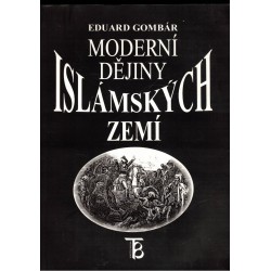 Gombár, E.: Moderní dějiny islámských zemí