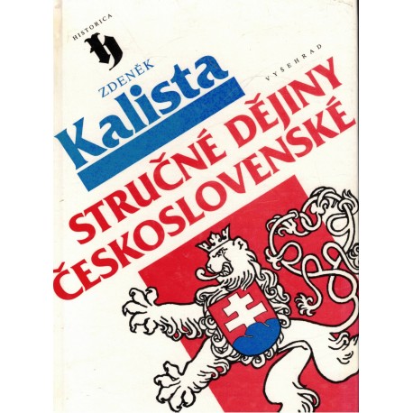 Kalista, Z.: Stručné dějiny československé