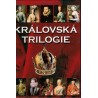 Čechura, J. a kol.: Královská trilogie