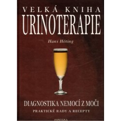 Höting, H.: Velká kniha urinoterapie. Diagnostika nemocí z moči
