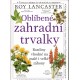 Lancaster, R.: Oblíbené zahradní trvalky