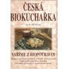 Michalová, A.: Česká biokuchařka