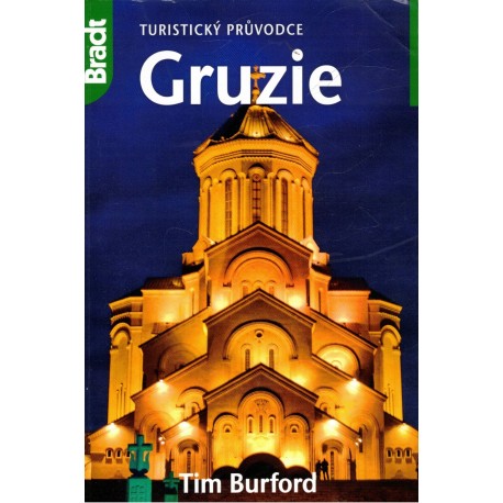 Burford, T.: Gruzie. Turistický průvodce
