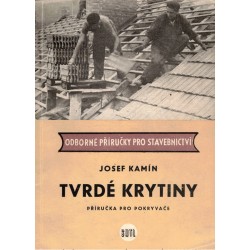 Kamín, J.: Tvrdé krytiny. Příručka pro pokrývače