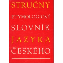 Holub, J., Lyer, S.: Stručný etymologický slovník jazyka českého se zvláštním zřetelem k slovům kulturním a cizím