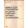 Kubát, J.: Sbírka úloh z matematiky pro přípravu k přijímacím zkouškám na vysoké školy