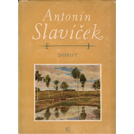 Antonín Slavíček - Dopisy