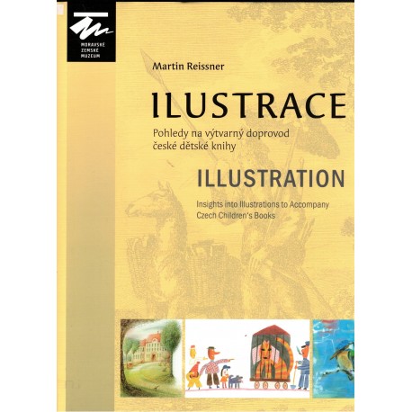 Reissner, M.: Ilustrace. Pohledy na výtvarný doprovod české dětské knihy