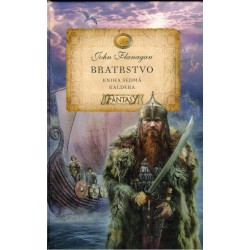 Flanagan, J.: Bratrstvo. Kniha sedmá. Kaldera