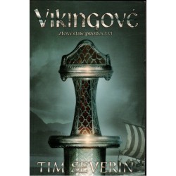 Severin, T.: Vikingové