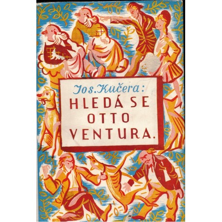 Kučera, J.: Hledá se Otto Ventura