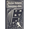 Vokolek, V.: Dominový efekt