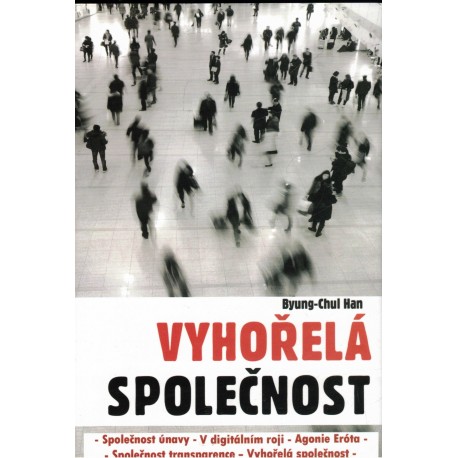 Han, B.-Ch.: Vyhořelá společnost