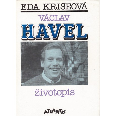 Kriseová, E.: Václav Havel