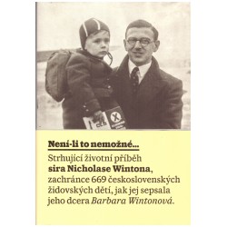 Wintonová, B.: Není-li to nemožné... Život sira Nicholase Wintona