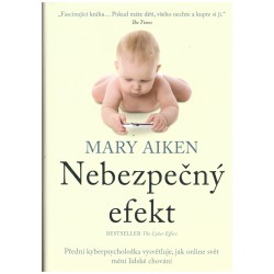 Aiken, M.: Nebezpečný efekt