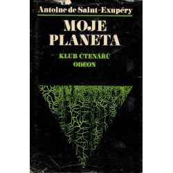 Exupéry, A., S.: Moje planeta 