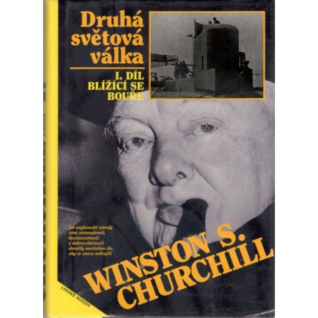 Churchill, W.: Druhá světová válka. I. díl, Blížící se bouře