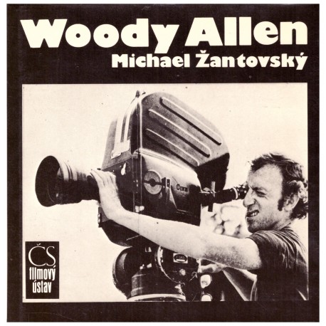 Žantovský, M.: Woody Allen