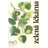 Beneš, K., Rubcov, V. G.: Zelená lékárna