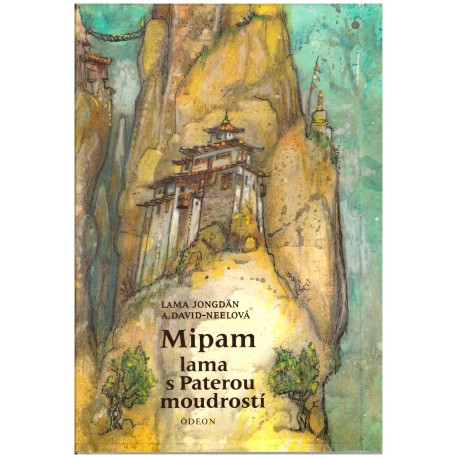 Lama Jongdän a David-Neelová: Mipam lama s Paterou moudrostí