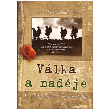 England, P.: Válka a naděje