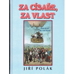 Polák, J.: Za císaře, za vlast