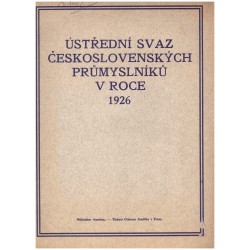 Ústřední svaz československých průmyslníků v roce 1926