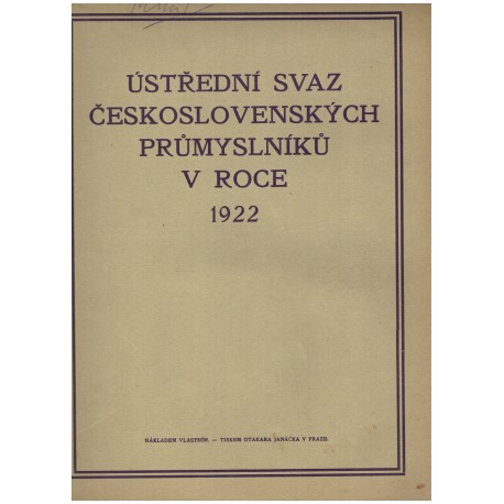 Obchodní a živnostenské komory 1918-1928 jubilejní publikace ústředny u příležitosti desetiletého trvání ČSR