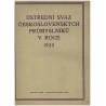 Obchodní a živnostenské komory 1918-1928 jubilejní publikace ústředny u příležitosti desetiletého trvání ČSR