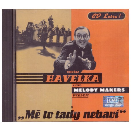 Ondřej Havelka a jeho Melody Makers: "Mě to tady nebaví"