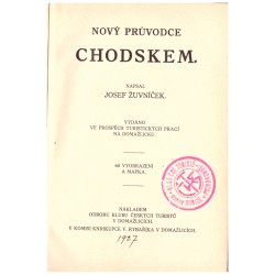 Žuvníček, J.: Nový průvodce Chodskem
