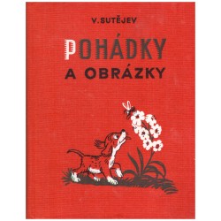 Sutějev, V.: Pohádky a obrázky