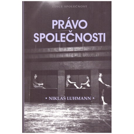 Luhmann, N.: Právo společnosti