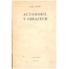 Fronk, J.: Automobil v obrazech (včetně obrazové přílohy)