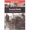 Padevět, J.: Krvavé finále. Jaro 1945 v českých zemích. (+CD)