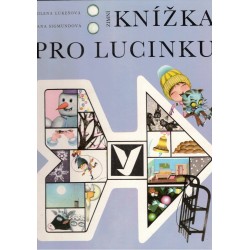 Lukešová, M.: Zimní knížka pro Lucinku