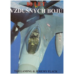 Laming, T. a Flack, J.: 80 let vzdušných bojů