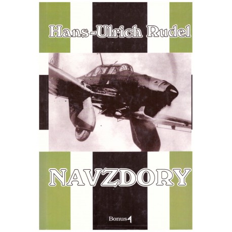 Rudel, H.-U.: Navzdory