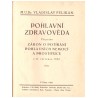 Pelikán, V.: Pohlavní zdravověda. (+ zákon o potírání pohlavních nemocí a prostituce)