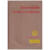 Zemědělské stroje a traktory. Výrobní program 1961-1962