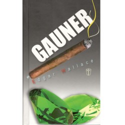 Wallace, E.: Gauner