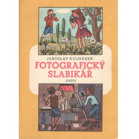 Kulhánek, J.: Fotografický slabikář
