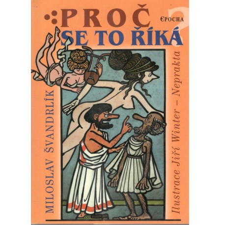 Švandrlík, M.: Proč se to říká