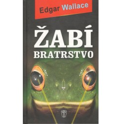 Wallace, E.: Žabí bratrstvo