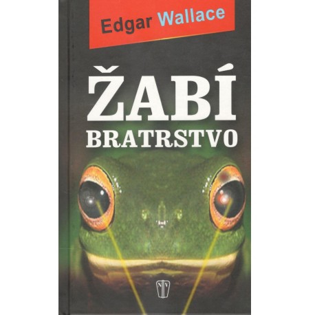 Wallace, E.: Žabí bratrstvo