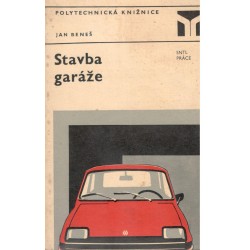 Beneš, J.: Stavba garáže