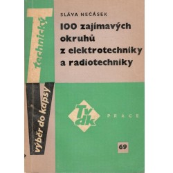 Nečásek, S.: 100 zajímavých okruhů z elektrotechniky a radiotechniky