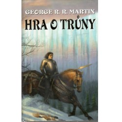 Martin, G.: Hra o trůny